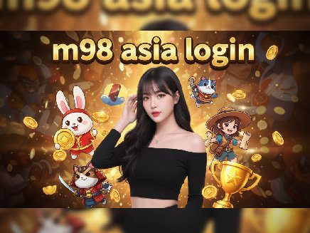 m98 asia login